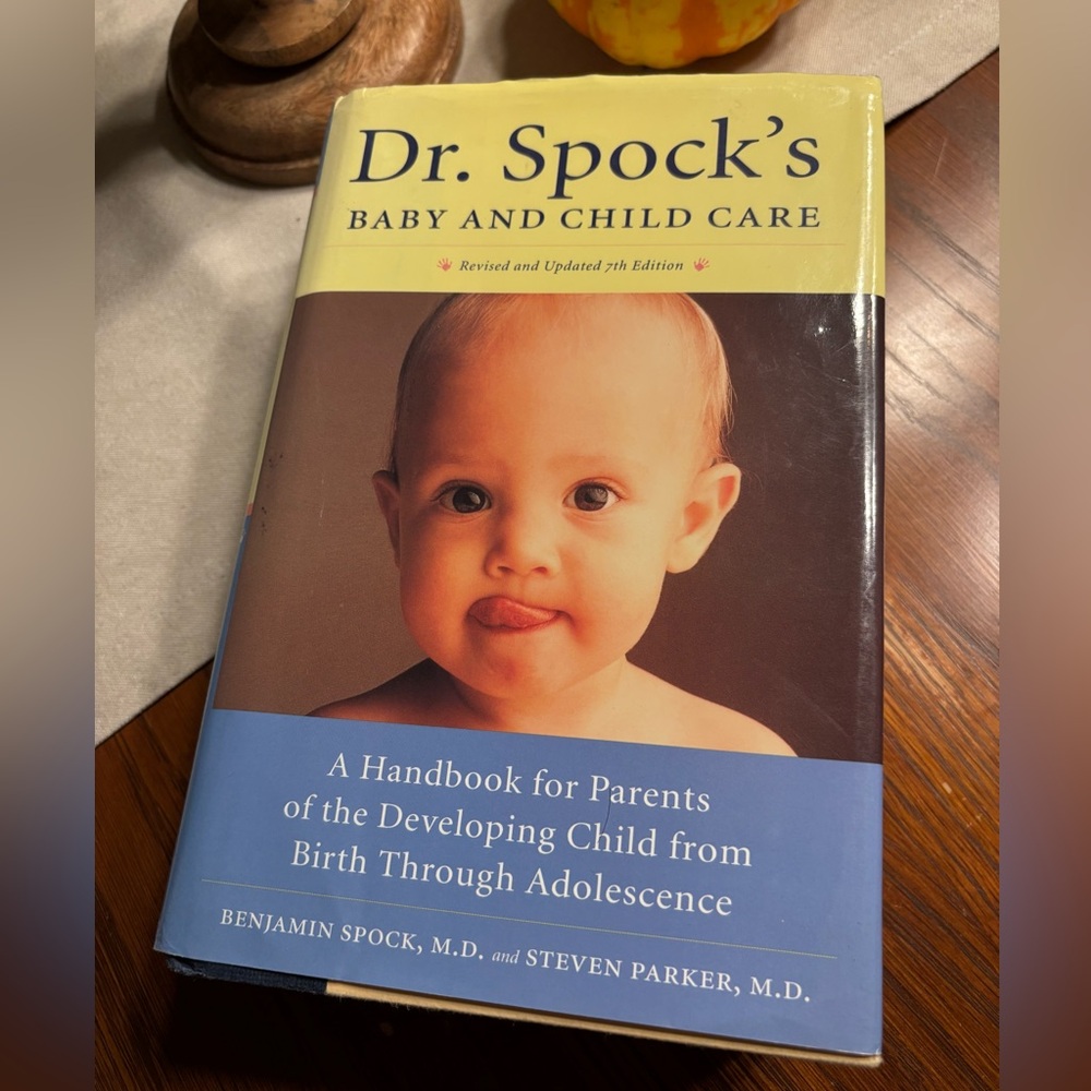Dr. Spock’s Baby & Child Care Book
